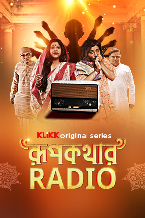 Roopkathar Radio Season 1 All Episodes Download Watch Online Bengali KLiKK WEB-DL