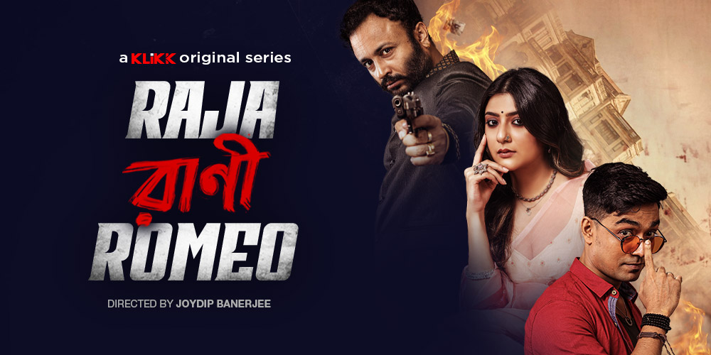 Raja Rani Romeo- Watch Bengali Show Online| Bengali OTT KLiKK